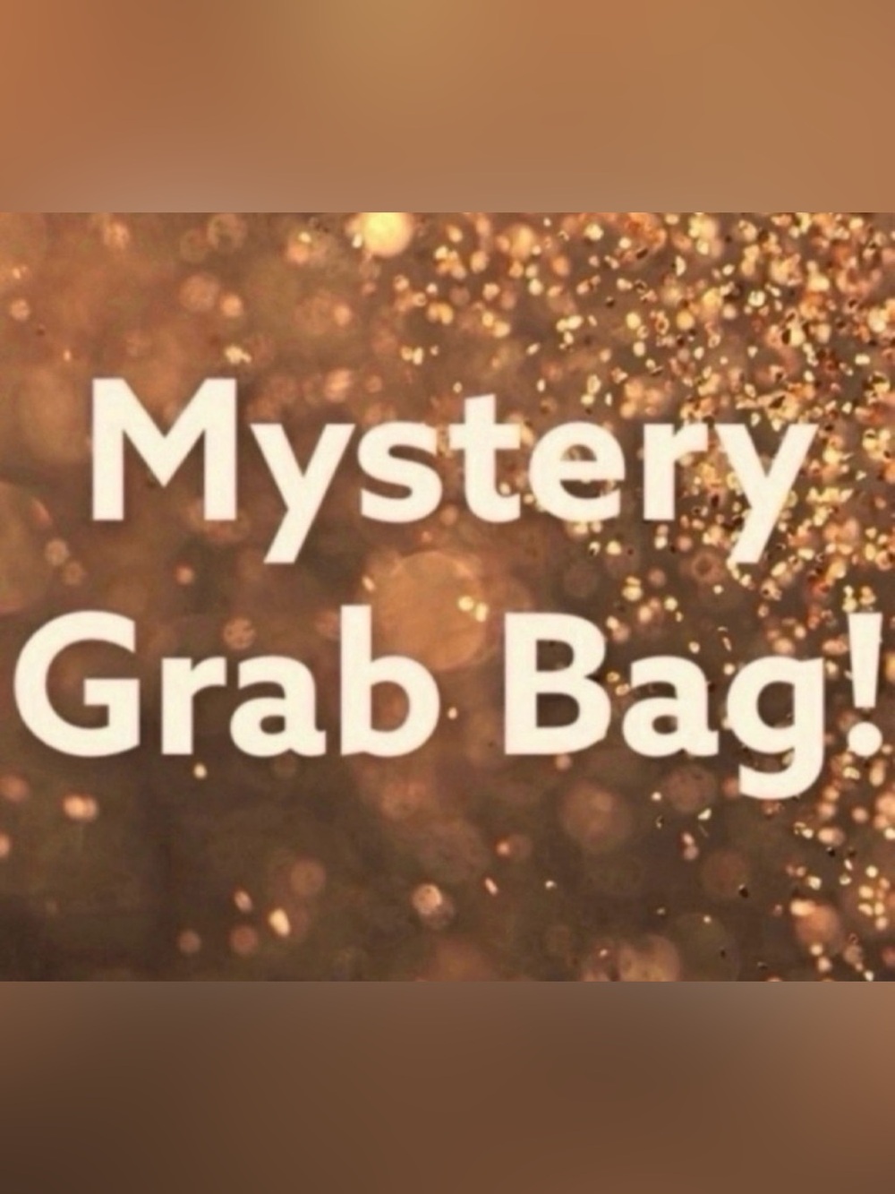 Mystery Grab Bag